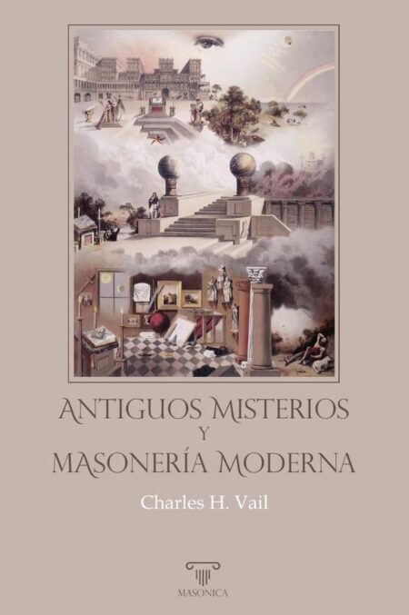 Antiguos Misterios y masonería moderna