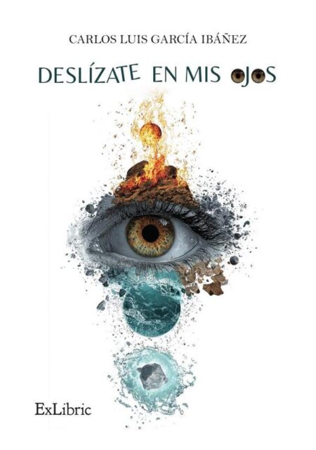 Deslízate en mis ojos