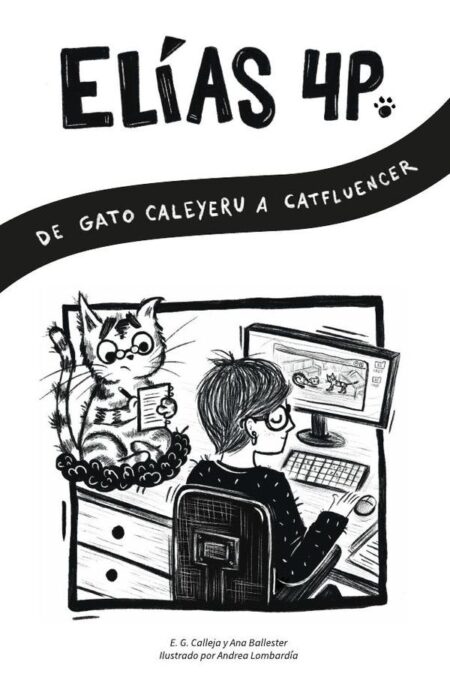 Elías 4 Patas:De gato caleyeru a catfluencer