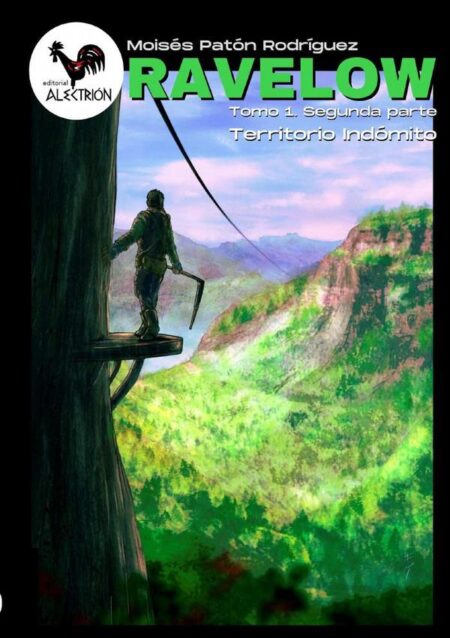 Ravelow (Tomo 1. Segunda parte) - Territorio Indómito:-edición internacional-