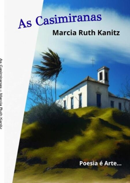 As Casimiranas:Poesia é Arte...