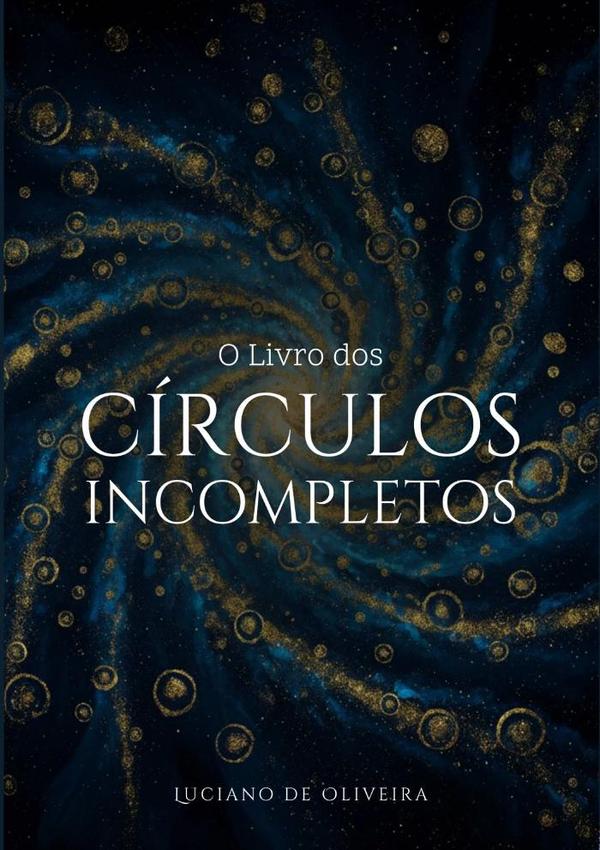 O Livro Dos Círculos Incompletos