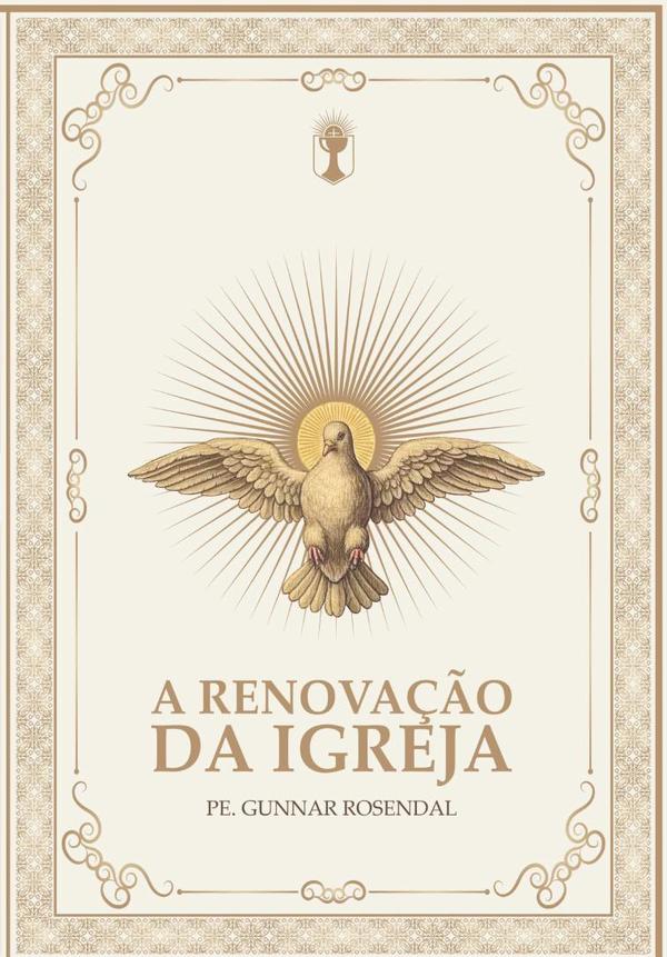 A Renovação Da Igreja