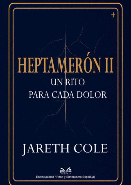 Heptameron Ii:Un Rito Para Cada Dolor