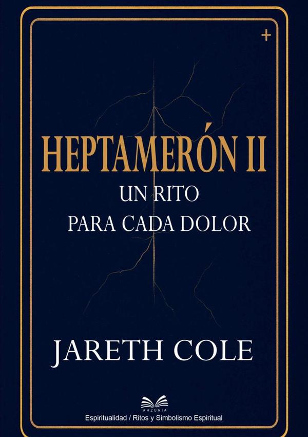 Heptameron Ii:Un Rito Para Cada Dolor