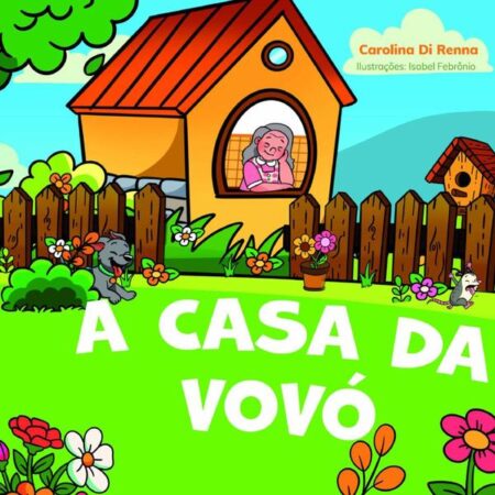 A Casa Da Vovó
