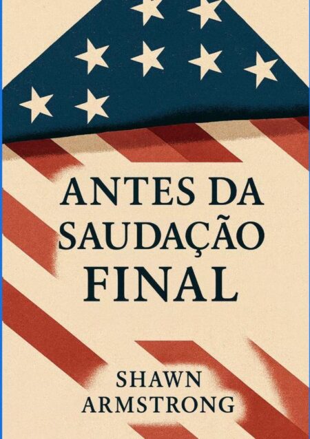 Antes Da Saudação Final:None