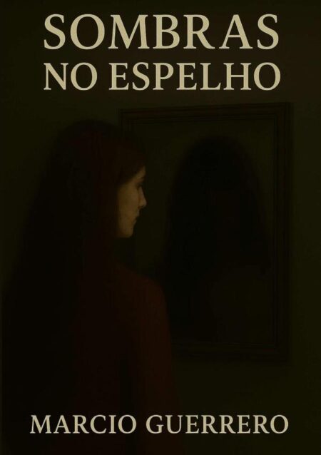 Sombras No Espelho:Sombras No Espelho