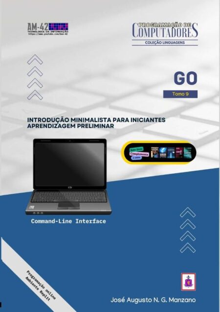 Go:Introdução minimalista para iniciantes: aprendizagem preliminar
