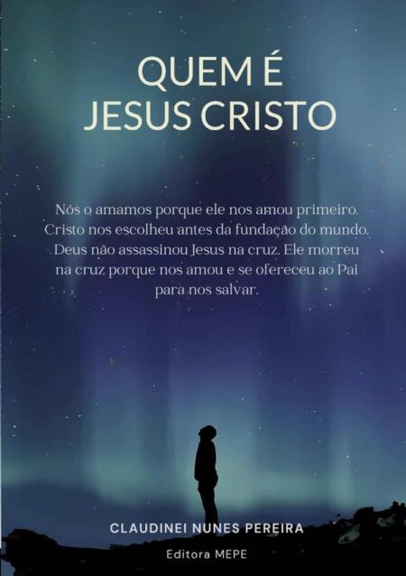 Quem É Jesus Cristo