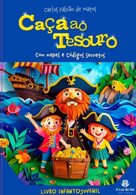 Caça Ao Tesouro:Livro infantojuvenil