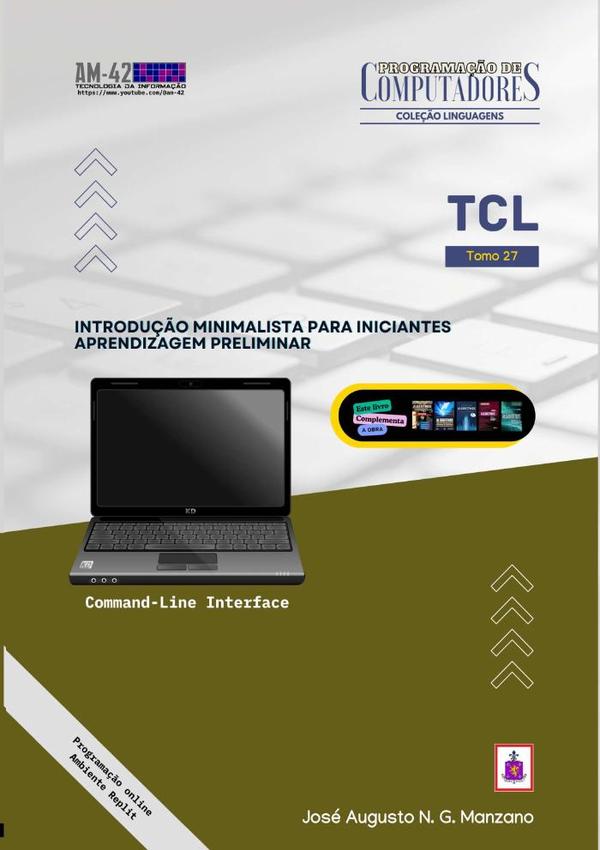 Tcl:Introdução minimalista para iniciantes: aprendizagem preliminar