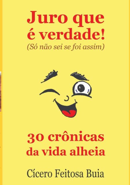 Juro Que É Verdade!:(Só não sei se foi assim)