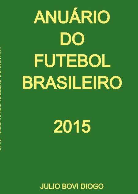 Anuário Do Futebol Brasileiro - 2015