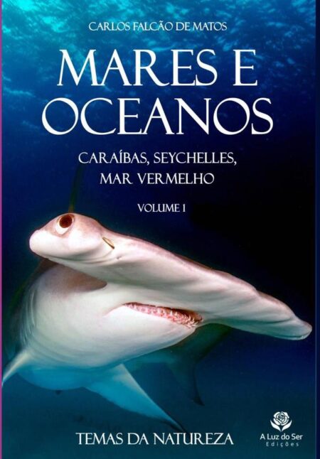 Mares E Oceanos - Volume 1:Caraíbas, Seychelles e Mar Vermelho