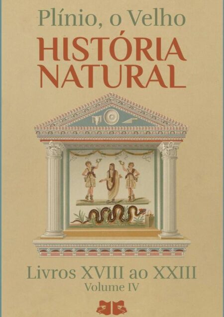 História Natural:Livros XVIII ao XXIII