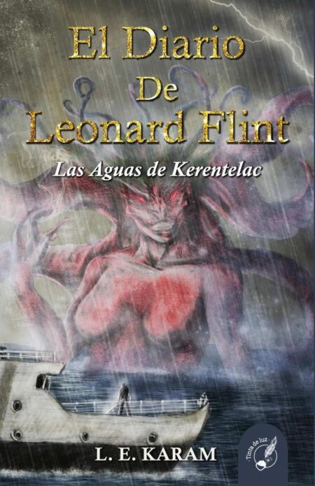 El Diario de Leonard Flint: Las Aguas de Kerentelac