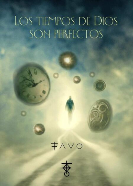 Los tiempos de dios son perfectos