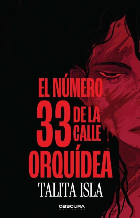 El número 33 de la calle Orquídea