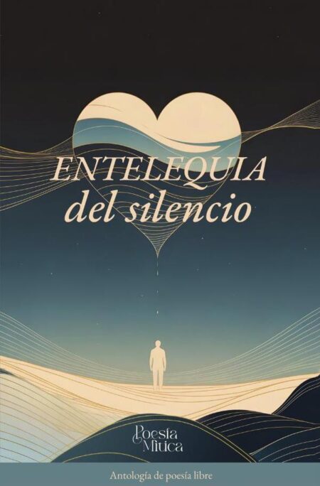 Entelequia del silencio