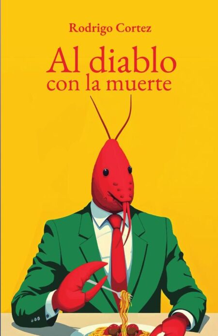 Al diablo con la muerte