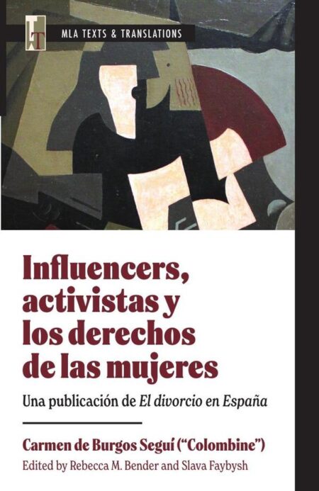 Influencers, activistas y los derechos de las mujeres:Una publicación de El divorcio en España