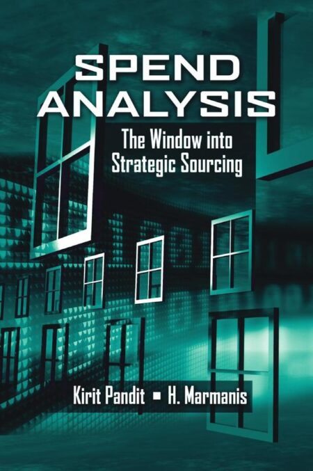 Spend Analysis:The Window into Strategic Sourcing