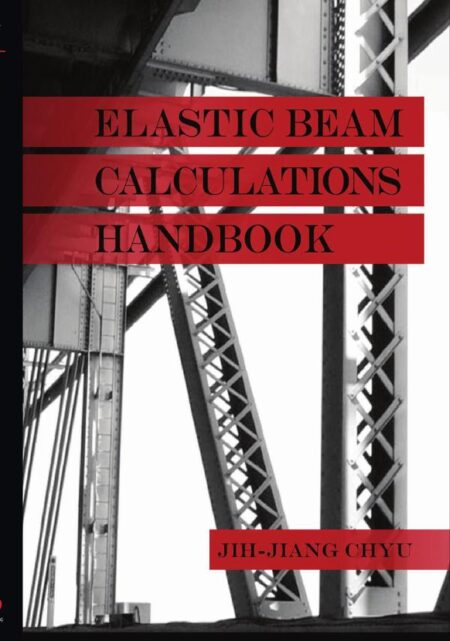 Elastic Beam Calculations Handbook