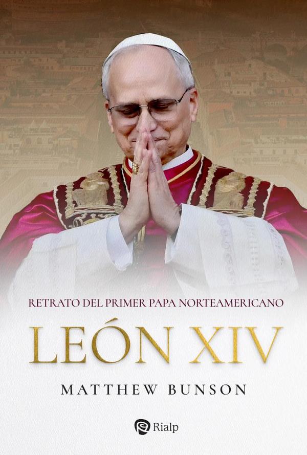 León XIV:Retrato del primer papa norteamericano