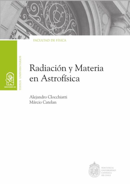 Radiación y materia en astrofísica