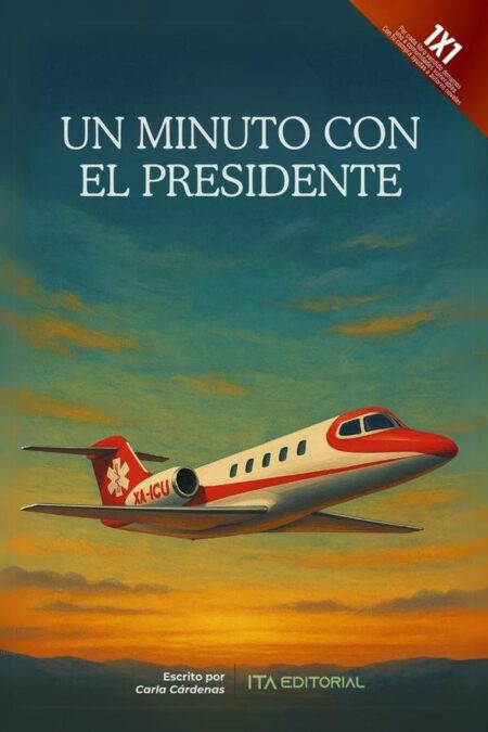 Un minuto con el Presidente