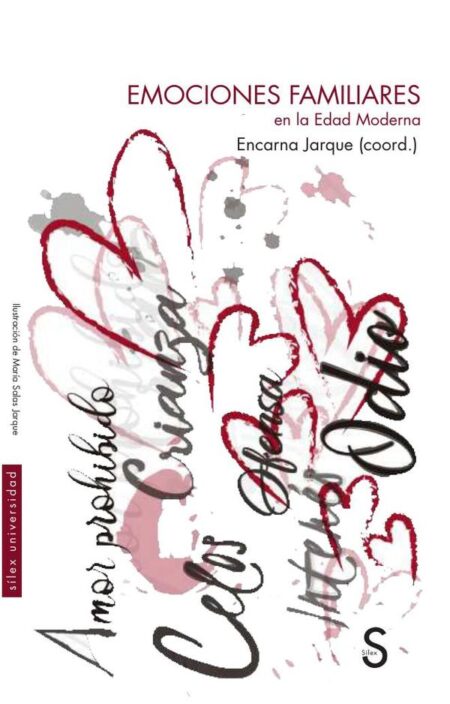 Emociones familiares en la Edad Moderna