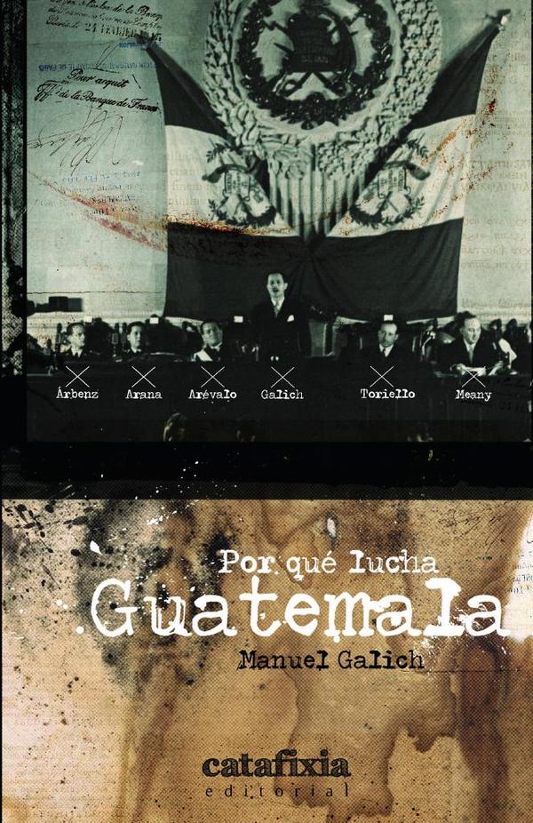 Por qué lucha Guatemala