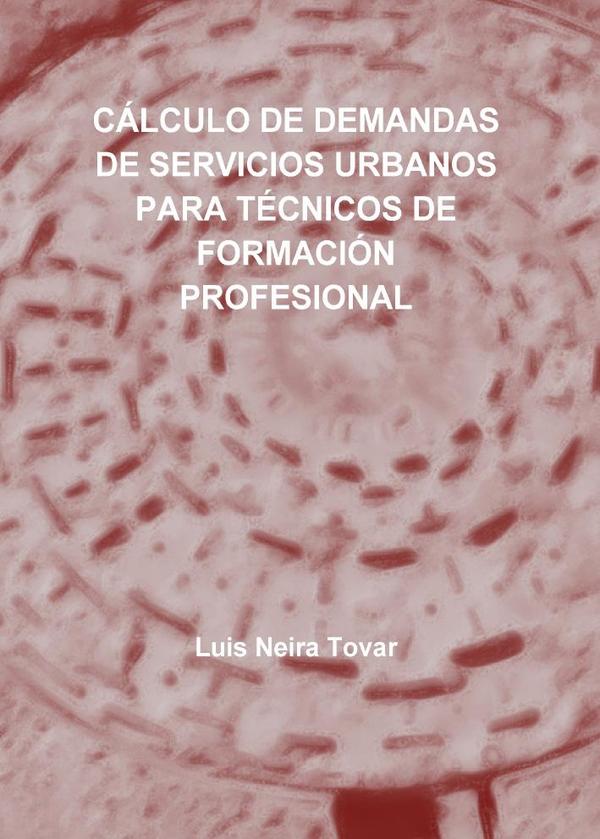 Cálculo de demandas de servicios urbanos para técnicos de formación profesional