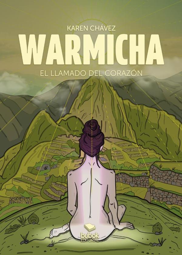 Warmicha:Un peregrinaje por los Caminos del Inca