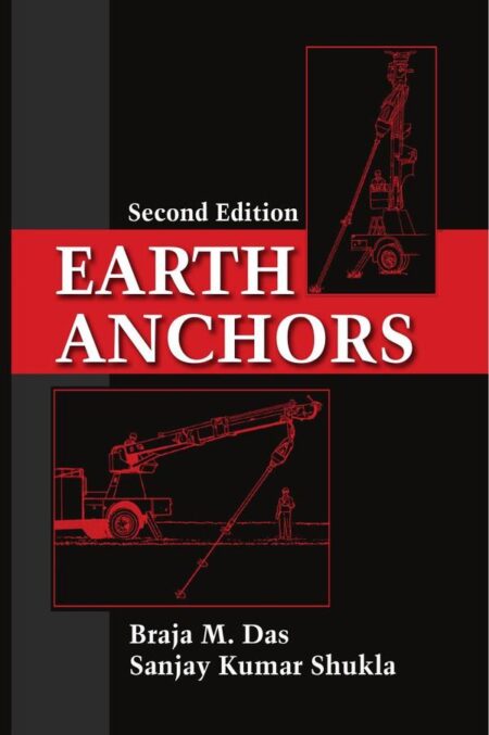 Earth Anchors:Second Edition