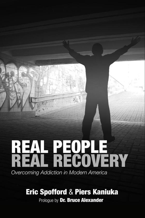Real People Real Recovery:Overcoming Addiction in Modern America