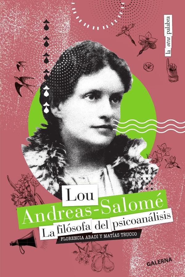 Lou Andreas-Salomé:La filósofa del psicoanálisis