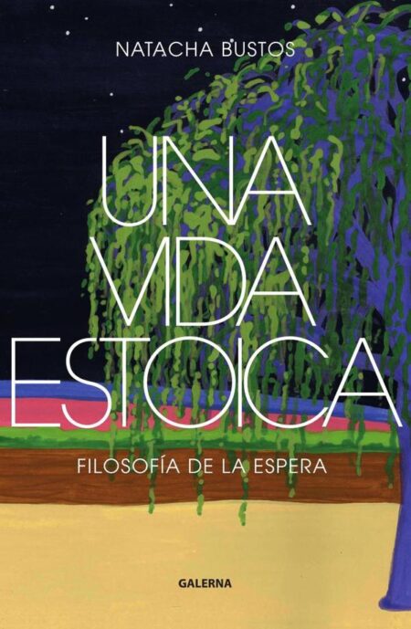 Una vida estoica:Filosofía de la espera