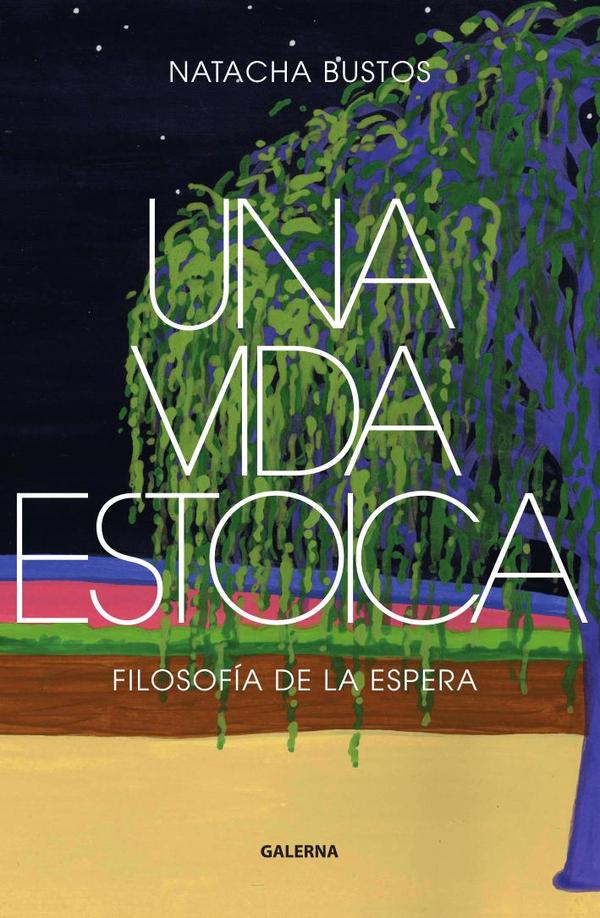 Una vida estoica:Filosofía de la espera