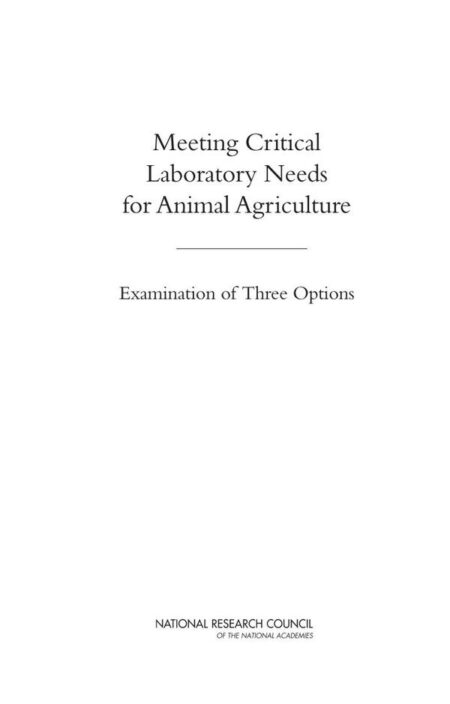 Meeting Critical Laboratory Needs for Animal Agriculture