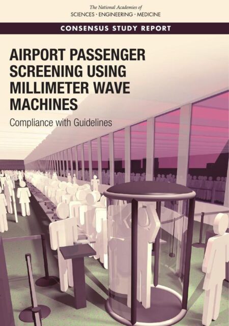 Airport Passenger Screening Using Millimeter Wave Machines