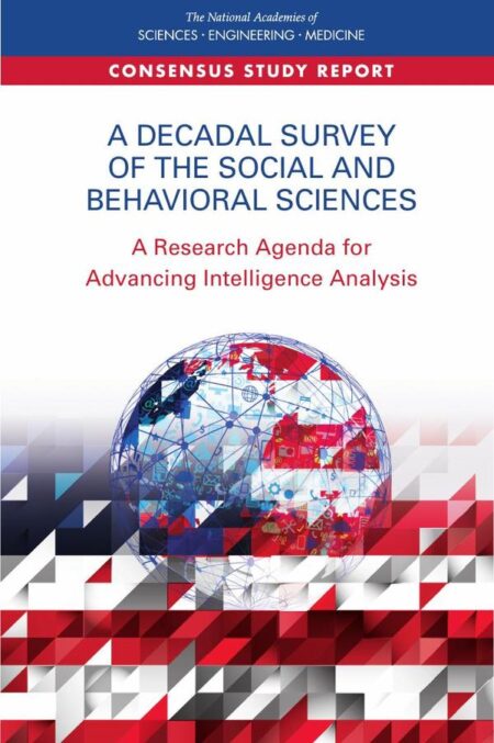 A Decadal Survey of the Social and Behavioral Sciences