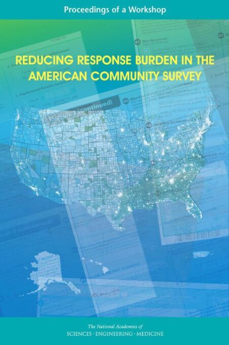 Reducing Response Burden in the American Community Survey