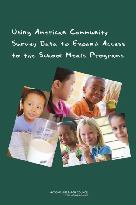 Using American Community Survey Data to Expand Access to the School Meals Programs