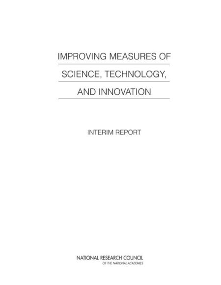 Improving Measures of Science, Technology, and Innovation