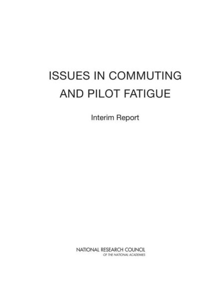 Issues in Commuting and Pilot Fatigue