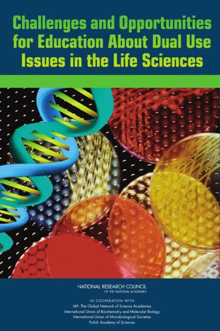 Challenges and Opportunities for Education About Dual Use Issues in the Life Sciences