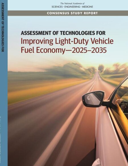 Assessment of Technologies for Improving Light-Duty Vehicle Fuel Economy—2025-2035