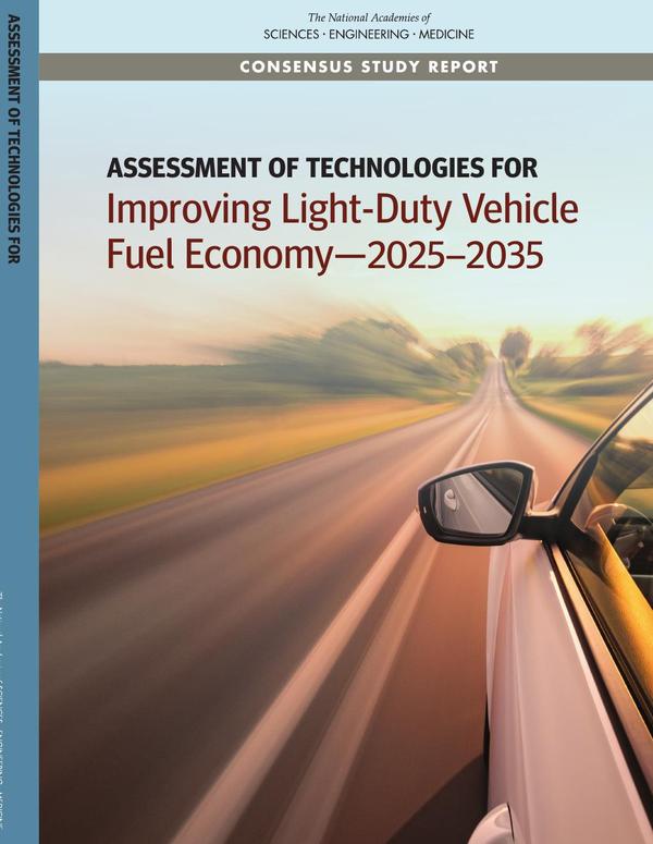 Assessment of Technologies for Improving Light-Duty Vehicle Fuel Economy—2025-2035